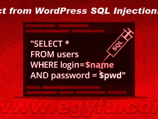 خطوات حماية موقعك من الاختراق عن طريق حقن SQL – وردبريس