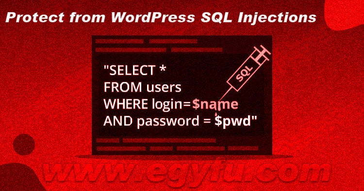 خطوات حماية موقعك من الاختراق عن طريق حقن SQL – وردبريس