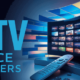 أفضل 8 مزود خدمة IPTV (أعلى اشتراك) في يوليو 2024