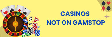 Exploring Non GamStop Casinos Benefits and Options Exploring Non GamStop Casinos Benefits and Options